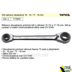 Union sided Ratchet Wrench 10x13x17x19 mm YT-4945 Yato